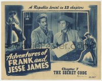 3b347 ADVENTURES OF FRANK & JESSE JAMES chapter 7 LC 1948 Clayton Moore & Darrell, Secret Code!