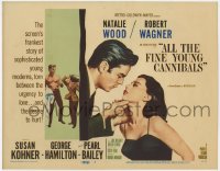 3b033 ALL THE FINE YOUNG CANNIBALS TC 1960 Robert Wagner w/ Natalie Wood & getting hit by Kohner!