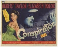 3b087 CONSPIRATOR TC 1949 English spy Robert Taylor was sworn to kill sexy young Elizabeth Taylor!