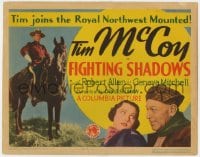 3b121 FIGHTING SHADOWS TC 1935 cowboy Tim McCoy joins the Royal Northwest Mounted in Canada!