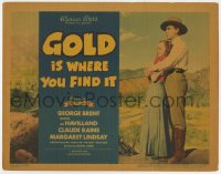 3b144 GOLD IS WHERE YOU FIND IT TC 1938 George Brent, Olivia DeHavilland, Michael Curtiz!