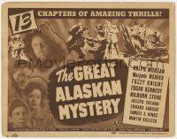 3b150 GREAT ALASKAN MYSTERY TC 1944 Ralph Morgan, Marjorie Weaver, 13 chapters of amazing thrills!