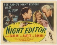 3b230 NIGHT EDITOR TC 1946 newspaper man William Gargan with gun & sexy Janis Carter!