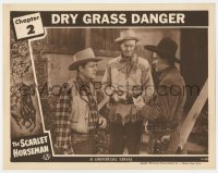 3b567 SCARLET HORSEMAN chapter 2 LC 1946 bad guy paying Edmund Cobb & another, Dry Grass Danger!