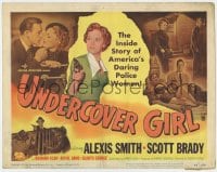3b316 UNDERCOVER GIRL TC 1950 Alexis Smith, Scott Brady, the inside story of daring police women!