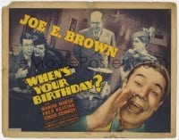 3b328 WHEN'S YOUR BIRTHDAY TC 1937 wacky Joe E. Brown, Edgar Kennedy, Marian Marsh!