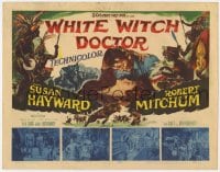 3b330 WHITE WITCH DOCTOR TC 1953 art of Susan Hayward & Robert Mitchum in African jungle!