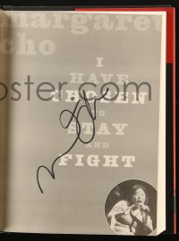 3d071 MARGARET CHO signed hardcover book 2005 I Have Chosen To Stay and Fight!