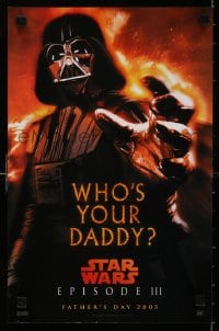3g160 REVENGE OF THE SITH mini poster 2005 Star Wars Episode III, who's your daddy, Vader!