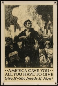 3g026 AMERICA GAVE YOU ALL YOU HAVE TO GIVE 28x42 WWI war poster 1917 workers & smokestacks by Taylor!