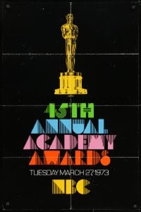 3j006 45TH ANNUAL ACADEMY AWARDS 1sh 1973 NBC, great artwork of the Oscar statuette!