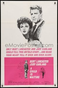 3j149 CHILD IS WAITING 1sh 1963 Howard Terpning art of Burt Lancaster & Judy Garland, Cassavetes!