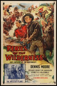 3j663 PERILS OF THE WILDERNESS chapter 2 1sh 1955 frontier hero Dennis Moore, The Mystery Plane!