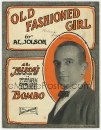 3m280 BOMBO stage play sheet music 1921 Al Jolson, from Broadway play, Old Fashioned Girl!