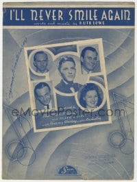 3m325 I'LL NEVER SMILE AGAIN sheet music 1940 featured by Frank Sinatra and The Pied Pipers!