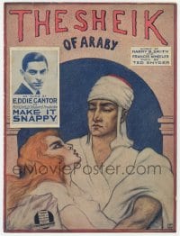 3m342 MAKE IT SNAPPY stage play sheet music 1923 Eddie Cantor, The Sheik of Araby, great art!