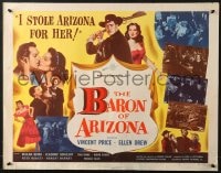 3p728 BARON OF ARIZONA 1/2sh 1950 directed by Samuel Fuller, art of Vincent Price & top stars!