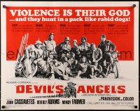 3p768 DEVIL'S ANGELS 1/2sh 1967 Corman, Cassavetes, their god is violence, lust - law they live by