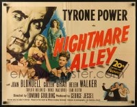 3p885 NIGHTMARE ALLEY 1/2sh 1947 Tyrone Power is a carnival barker whose life goes very wrong!