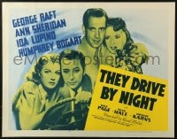 3p959 THEY DRIVE BY NIGHT 1/2sh R1956 Humphrey Bogart, George Raft, Ann Sheridan, Ida Lupino