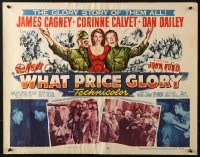 3p991 WHAT PRICE GLORY 1/2sh 1952 James Cagney, Corinne Calvet, Dan Dailey, directed by John Ford!