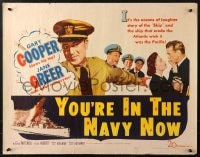 3p999 YOU'RE IN THE NAVY NOW 1/2sh 1951 art of Naval officer Gary Cooper, sexy Jane Greer!
