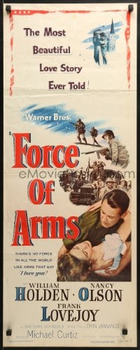 3p105 FORCE OF ARMS insert 1951 William Holden & Nancy Olson met under fire & their love flamed!