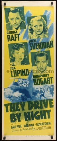 3p257 THEY DRIVE BY NIGHT insert R1956 Humphrey Bogart, George Raft, Ann Sheridan, Ida Lupino