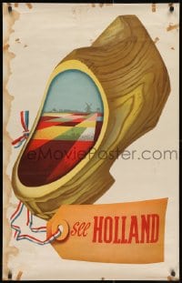 3r014 SEE HOLLAND 24x38 Dutch travel poster 1950s Cor V. Velsen art of wooden shoe & landscape!