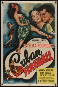 3t184 CUBAN FIREBALL 1sh 1951 William Beaudine directed, art of sexy dancer Estelita Rodriguez!