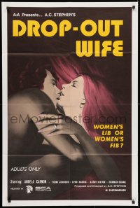 3t246 DROP-OUT WIFE 1sh 1972 written by Ed Wood, women's lib or women's fib, sexy image!