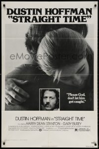 3t816 STRAIGHT TIME 1sh 1978 Dustin Hoffman, Theresa Russell, don't let him get caught!