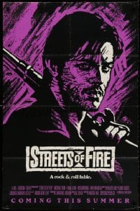 3t824 STREETS OF FIRE advance 1sh 1984 Walter Hill, Riehm purple dayglo art, a rock & roll fable!