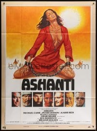 3w469 ASHANTI French 1p 1979 Michael Caine, Peter Ustinov, art of sexy chained woman!