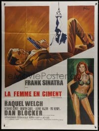 3w747 LADY IN CEMENT French 1p 1969 different art of Frank Sinatra & sexy Raquel Welch by Grinsson!