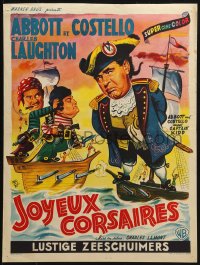 3y284 ABBOTT & COSTELLO MEET CAPTAIN KIDD Belgian 1953 art of pirates Bud & Lou, Charles Laughton!