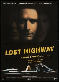 3y074 LOST HIGHWAY German 1997 directed by David Lynch, Bill Pullman, pretty Patricia Arquette!