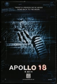 3z518 APOLLO 18 teaser DS 1sh 2011 Gonzalo Lopen-Gallego, there's a reason we never went back!