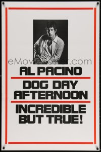 3z616 DOG DAY AFTERNOON teaser 1sh 1975 Al Pacino, Sidney Lumet bank robbery crime classic!