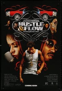 3z711 HUSTLE & FLOW advance DS 1sh 2005 Ludacris, Terrence Howard, everybody gotta have a dream!