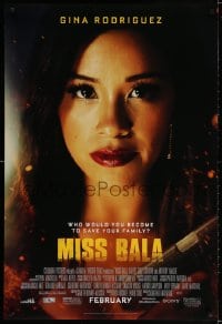 3z796 MISS BALA advance DS 1sh 2019 sexy Gina Rodriguez, who would you become to save your family?