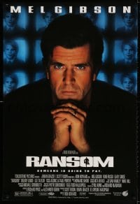 3z867 RANSOM DS 1sh 1996 Mel Gibson, Rene Russo, Gary Sinise, directed by Ron Howard!