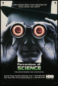 3z127 PERVERSION OF SCIENCE tv poster 1997 HBO television, wild image of man with binoculars!