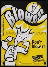 3z484 VOORKOM 12x17 Dutch special poster 2000s prevent, don't blow it, Blowen!