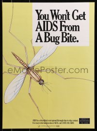 3z497 YOU WON'T GET AIDS FROM A BUG BITE 16x22 special poster 1990s HIV, art of mosquito!