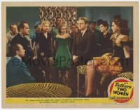 4a247 BETWEEN TWO WOMEN LC #7 1945 Van Johnson asks the nightclub singer's friends for info!