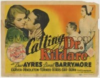 4a022 CALLING DR. KILDARE TC 1939 Lew Ayres, beautiful 18 year-old Lana Turner, Lionel Barrymore!