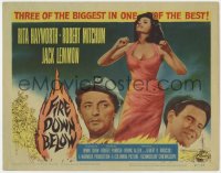 4a036 FIRE DOWN BELOW TC 1957 full-length sexy Rita Hayworth, Robert Mitchum & Jack Lemmon!