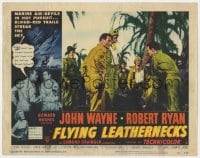 4a437 FLYING LEATHERNECKS LC #3 1951 Marines John Wayne & Robert Ryan standing in jungle!