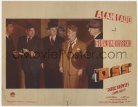 4a697 O.S.S. LC 1946 Alan Ladd with Patrick McVey, James Westerfield & other detectives!